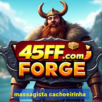 massagista cachoeirinha